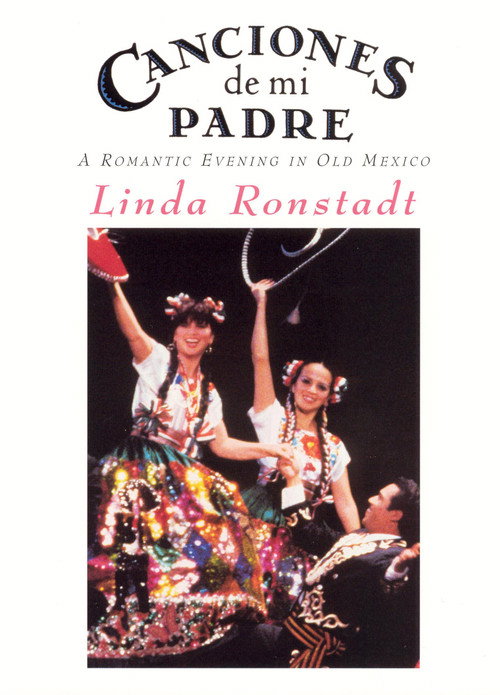 Movie poster for Linda Ronstadt: Canciones de mi Padre (1989)