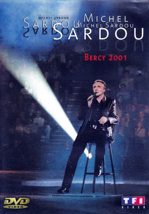 Movie poster for Michel Sardou - Bercy 2001 (2001)