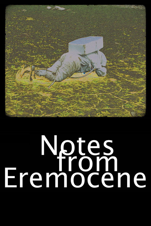 Movie poster for Notes from Eremocene (2023)