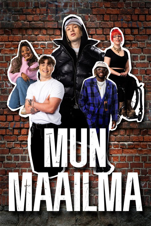 Mun maailma poster