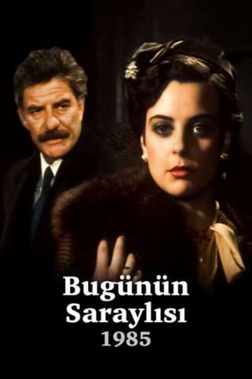 Bugünün Saraylısı poster