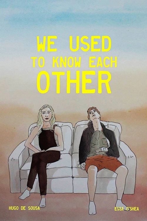 Movie poster for We Used to Know Each Other (2019)