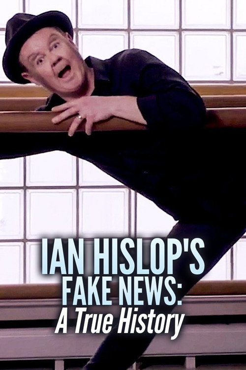 Movie poster for Ian Hislop's Fake News: A True History (2019)