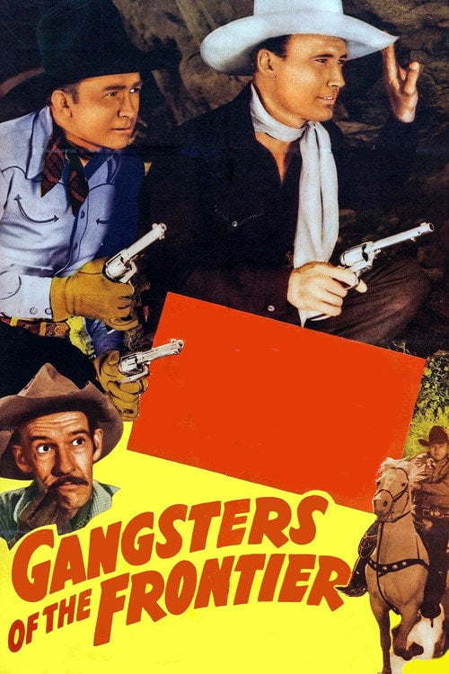 Movie poster for Gangsters of the Frontier (1944)