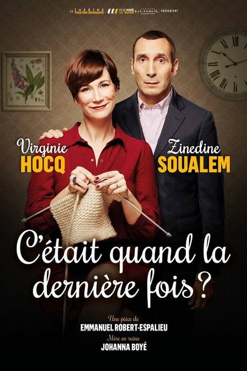 Movie poster for C'était quand la dernière fois ? (2019)