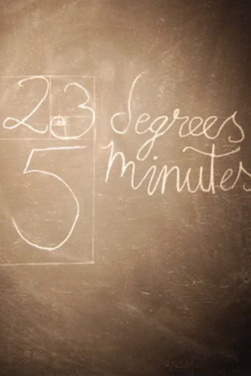Movie poster for 23 Degrees, 5 Minutes (2011)