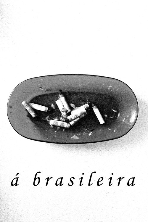 Movie poster for À Brasileira ou Três sátiras bem dosadas com o maior gozador do Brasil