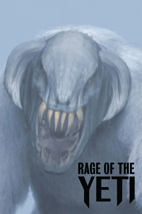 Movie poster for Rage of the Yeti (2011)