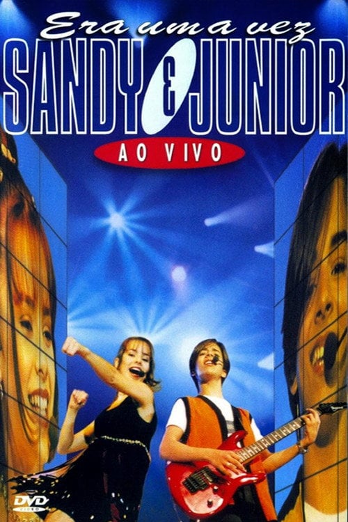 Movie poster for Sandy & Junior: Era uma Vez – Ao Vivo (1998)