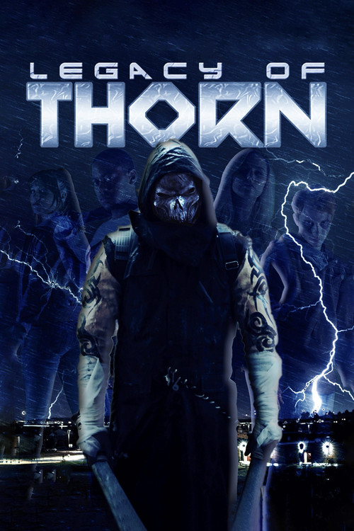 Movie poster for Legacy Of Thorn (2016)