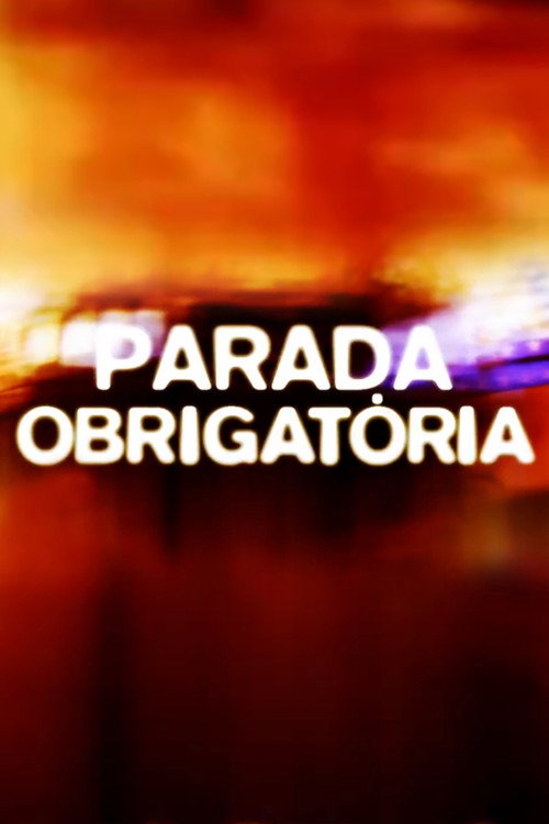 Parada Obrigatória: Vencendo a Ansiedade poster