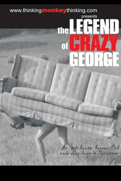 Movie poster for The Legend of Crazy George (2002)