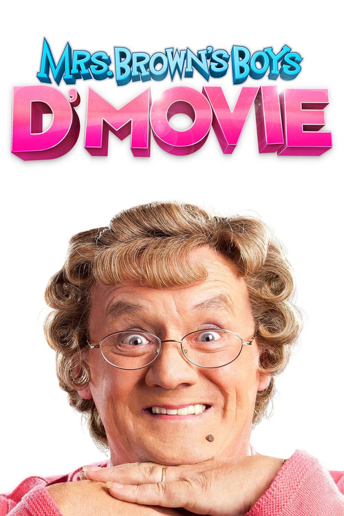 Movie poster for Mrs. Brown's Boys D'Movie (2014)