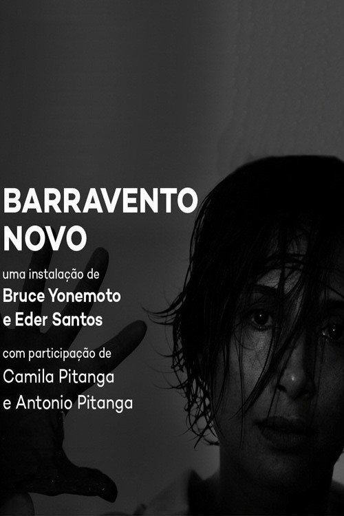 Movie poster for Barravento Novo (2017)