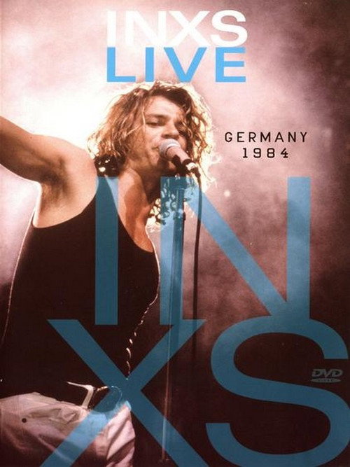 Movie poster for INXS: Live Germany 1984 (2010)