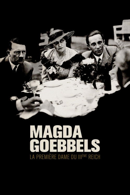 Movie poster for Magda Goebbels: First Lady of the Third Reich (2022)