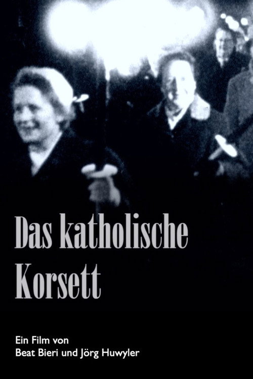 Movie poster for Das katholische Korsett – oder der mühevolle Weg zum Frauenstimmrecht (2021)