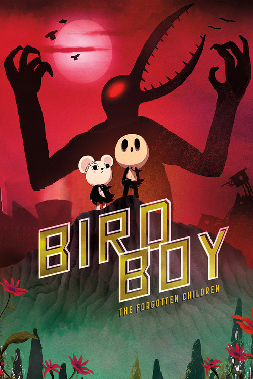 Movie poster for Birdboy: The Forgotten Children (2015)