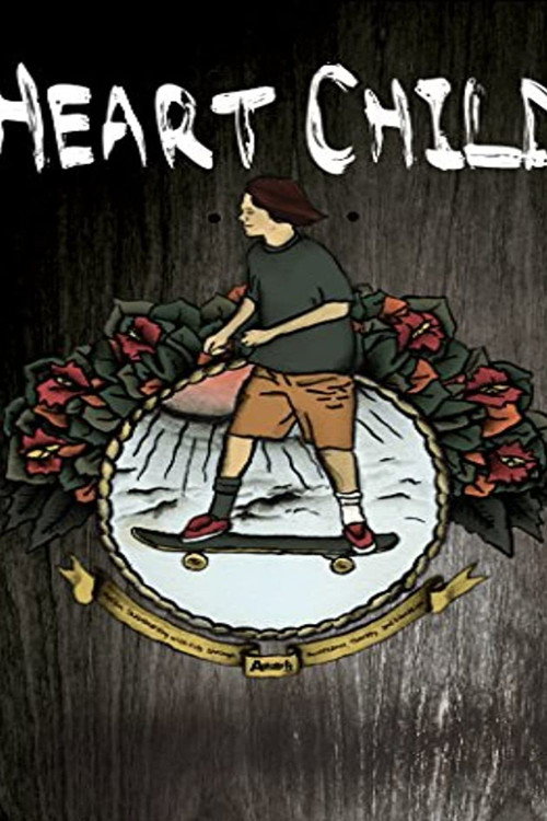 Movie poster for HeartChild (2013)