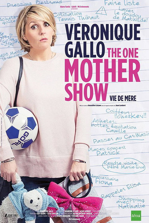 Movie poster for Véronique Gallo - The One Mother Show (2019)