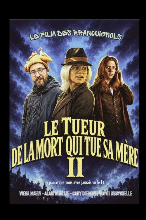 Movie poster for Le tueur de la mort qui tue sa mère II (2026)