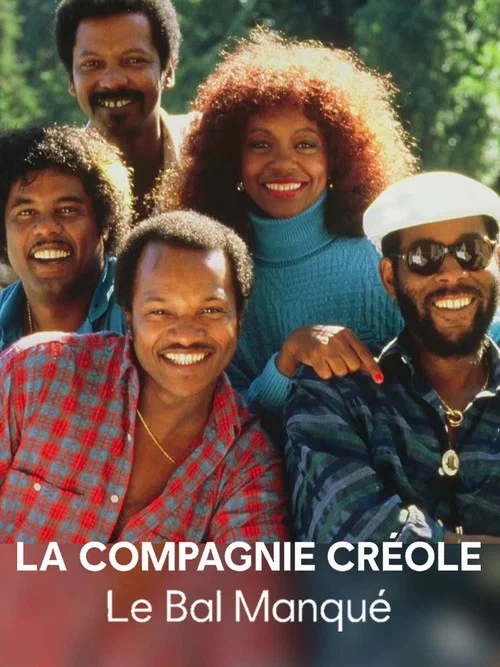 Movie poster for La Compagnie créole, le bal manqué (2023)