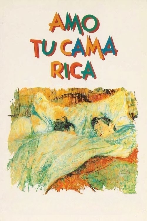 Movie poster for Amo tu cama rica (1992)