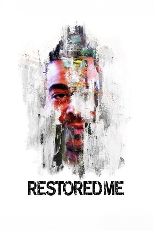 Movie poster for Restored Me (2016)