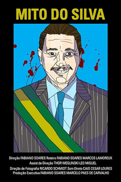 Movie poster for O Mito do Silva (2018)