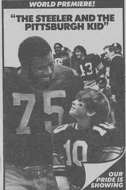Movie poster for The Steeler and the Pittsburgh Kid (1981)
