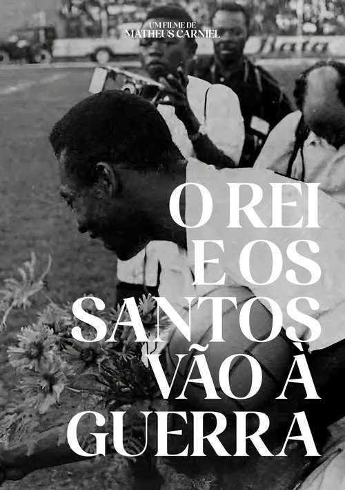 Movie poster for O Rei e os Santos vão à guerra (2023)