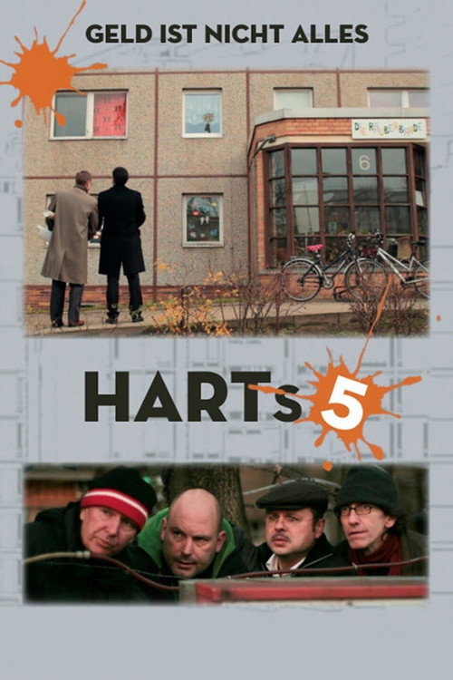 Movie poster for Harts 5 - Geld ist nicht alles (2013)