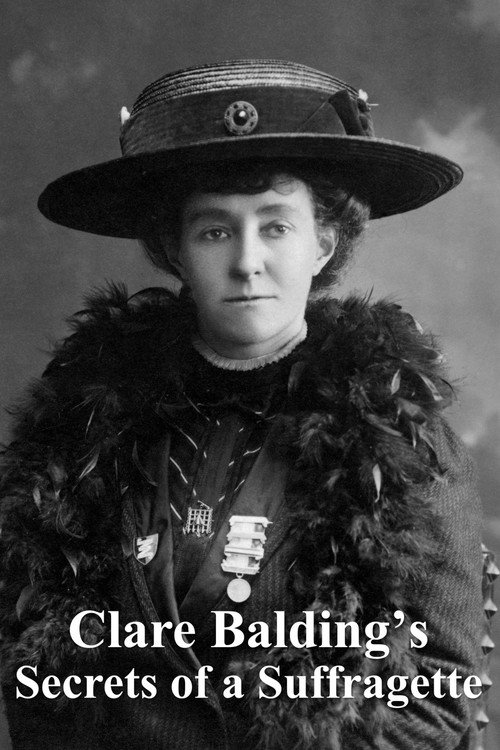 Movie poster for Clare Balding's Secrets of a Suffragette (2013)