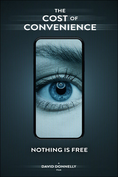 Movie poster for The Cost Of Convenience (2024)