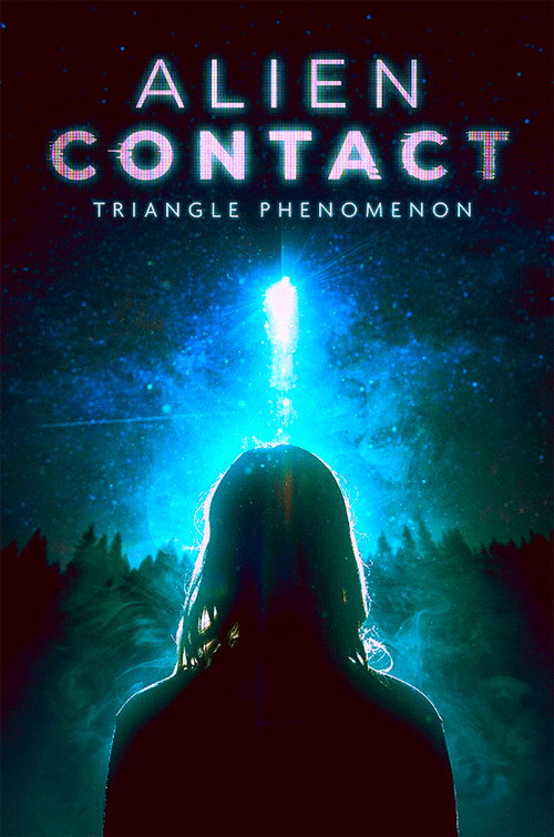 Movie poster for Alien Contact: Triangle Phenomenon (2023)