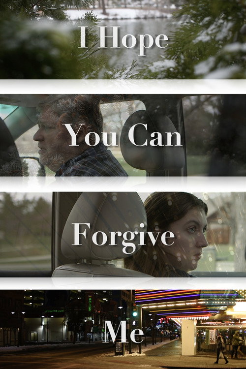 Movie poster for I Hope You Can Forgive Me (2023)