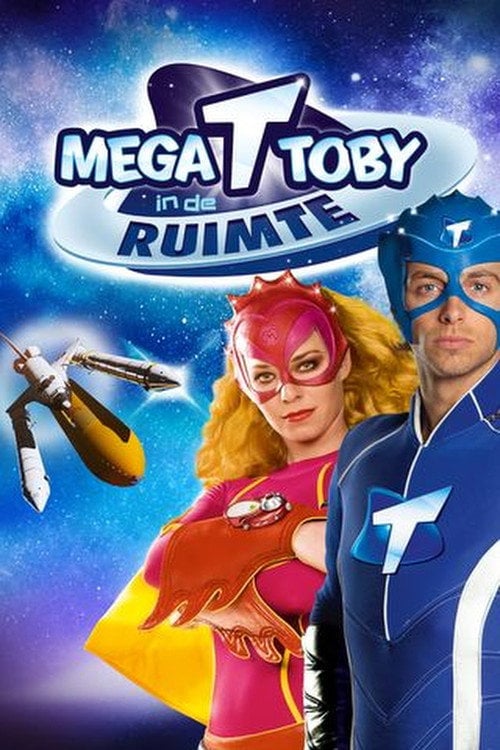 Movie poster for Mega Toby in de Ruimte (2014)