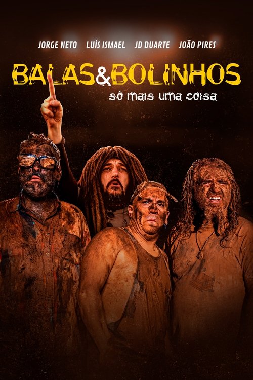 Movie poster for Balas & Bolinhos: Só Mais Uma Coisa (2024)