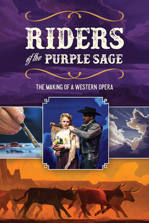 Movie poster for Riders of the Purple Sage: The Making of a Western Opera (2020)