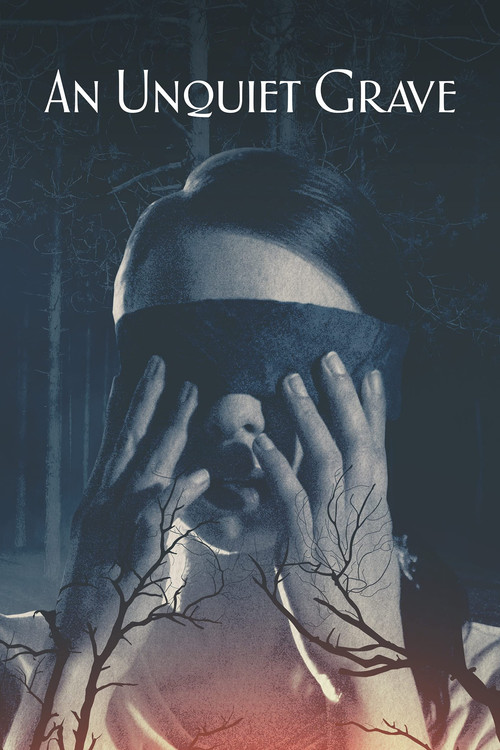 Movie poster for An Unquiet Grave (2020)