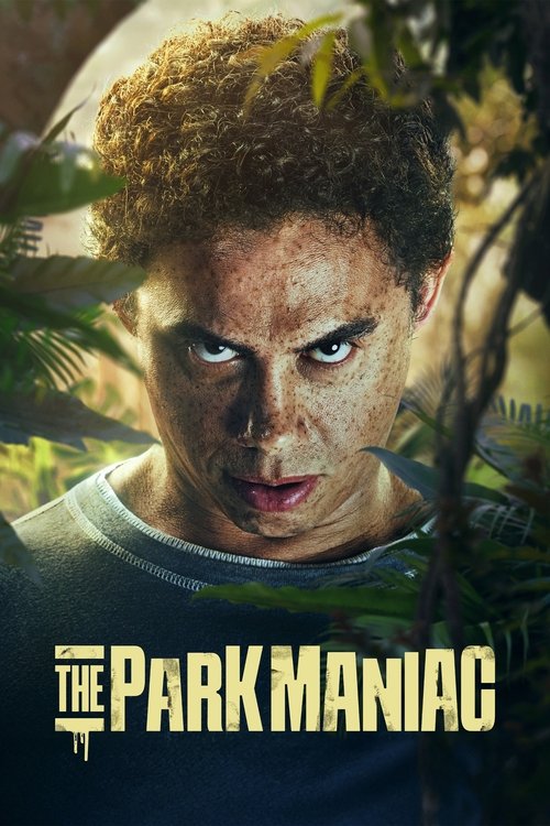 Movie poster for The Park Maniac (2024)
