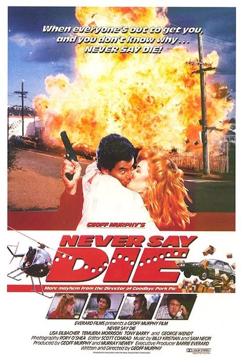 Movie poster for Never Say Die (1988)