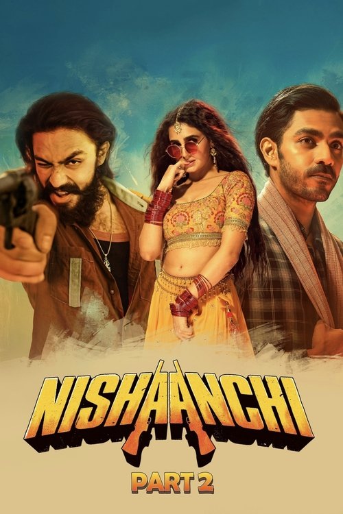 Movie poster for Nishaanchi 2 (2025)