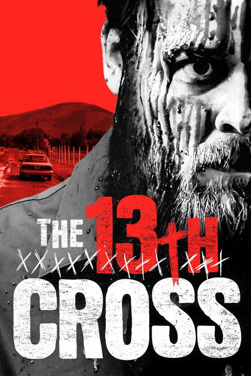 Movie poster for The 13th Cross (2021)