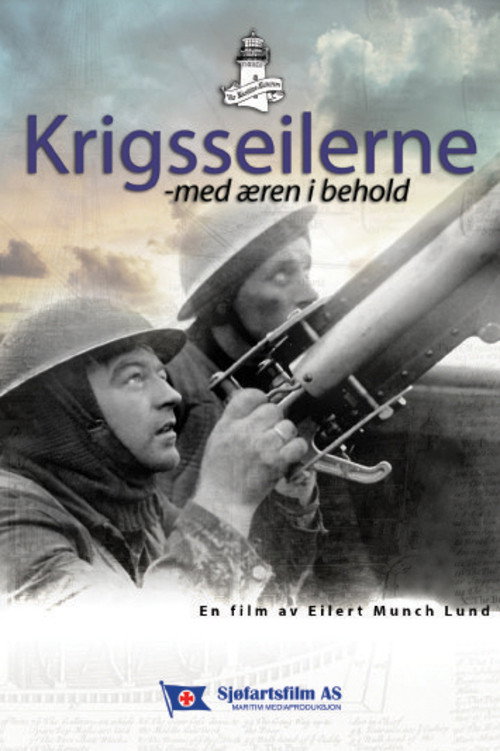 Movie poster for Krigsseilerne – med æren i behold (2008)