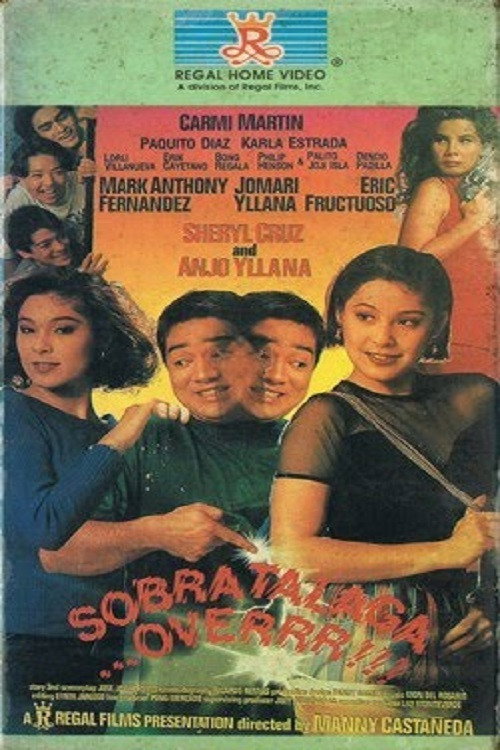 Movie poster for Sobra talaga... Over (1994)