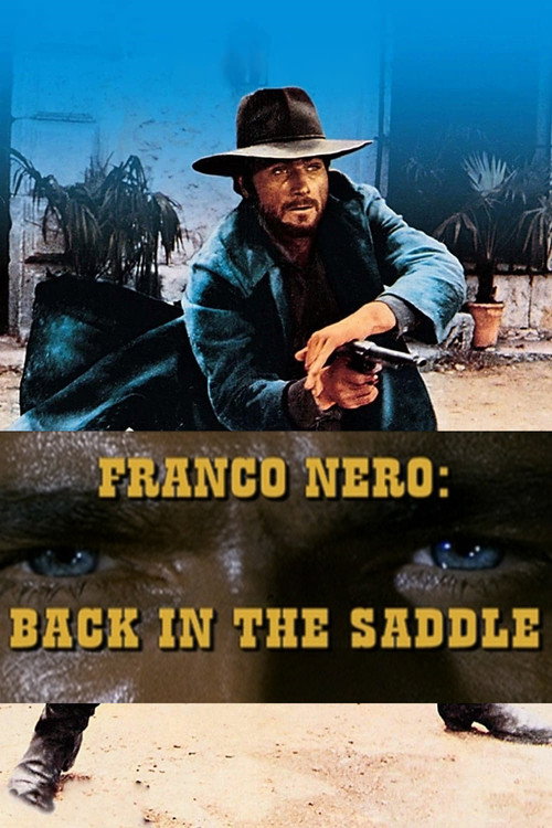 Movie poster for Franco Nero: Back in the Saddle (2001)