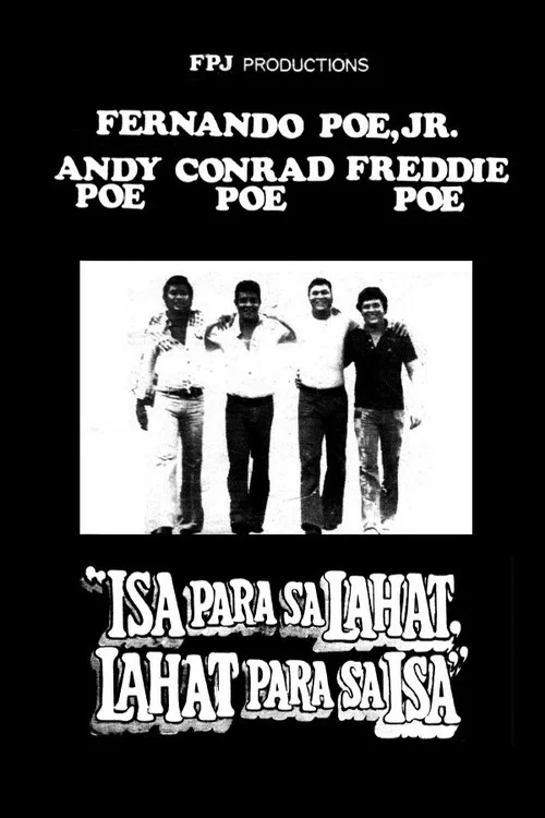 Movie poster for Isa Para sa Lahat, Lahat Para sa Isa (1979)