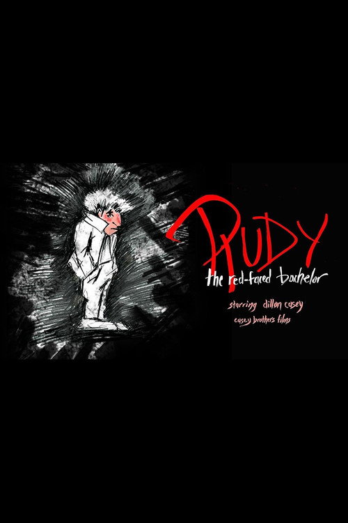 Movie poster for Rudy the Red-Faced Bachelor (2012)