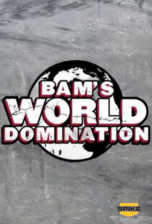 Movie poster for Bam's World Domination (2010)